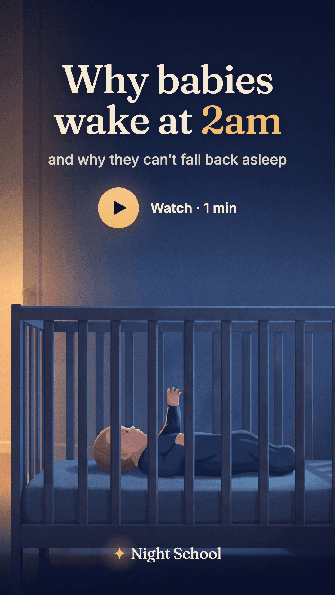 Why babies wake at 2am, and why they can’t fall back asleep. A baby sleeps on their back in a crib in a dark room.
